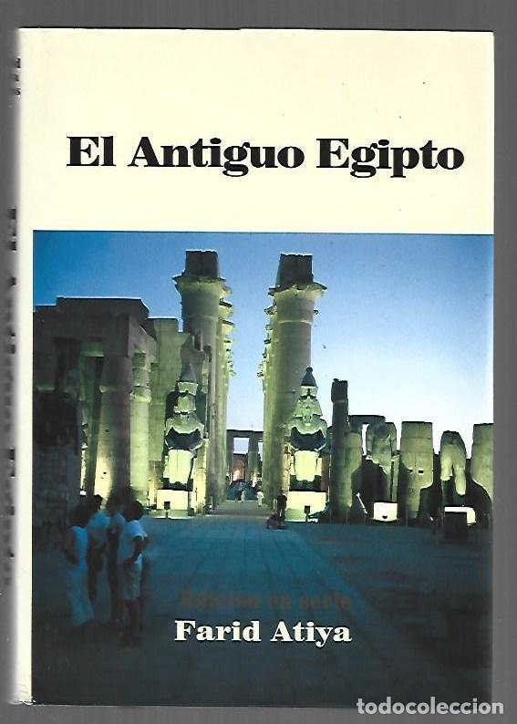 Libri di seconda mano: ANTIGUO EGIPTO - EL (EDICION EN SERIE) - ATIYA, FARID