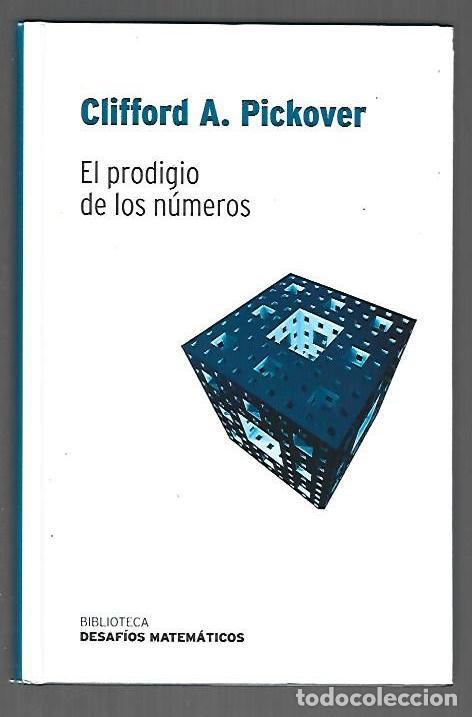 books: PRODIGIO DE LOS NUMEROS - EL - PICKOVER, CLIFFORD A.