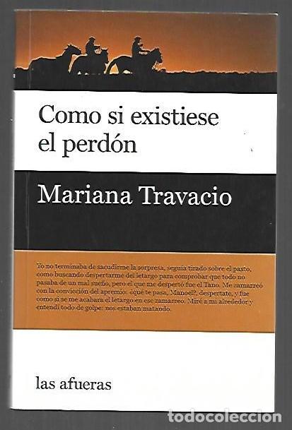 Libri di seconda mano: COMO SI EXISTIESE EL PERDON - TRAVACIO, MARIANA