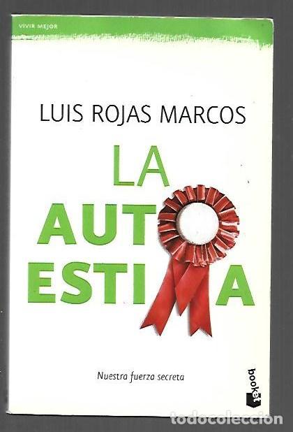 Libros: AUTOESTIMA - LA - ROJAS MARCOS, LUIS
