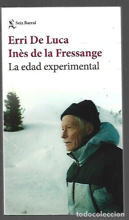 books: EDAD EXPERIMENTAL - LA - LUCA, ERRI DE E INES DE LA FRESSANGE