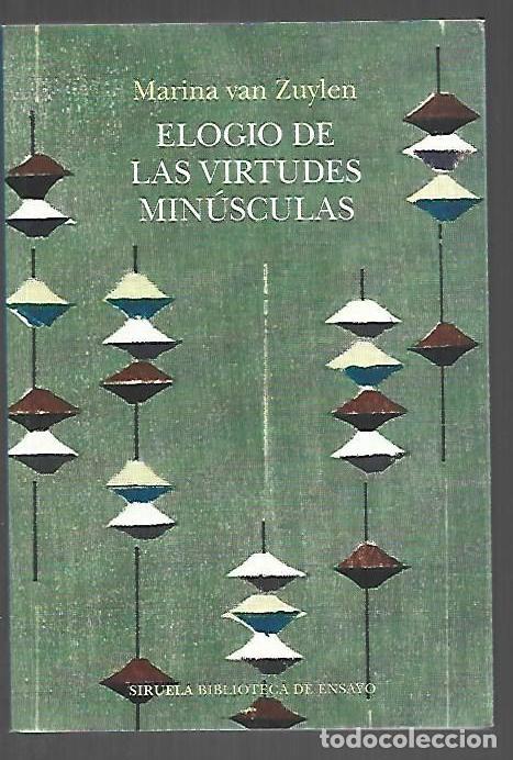 Libri di seconda mano: ELOGIO DE LAS VIRTUDES MINUSCULAS - ZUYLEN, MARINA VAN