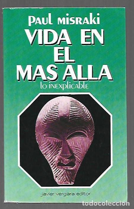 Libros: VIDA EN EL MAS ALLA - MISRAKI, PAUL