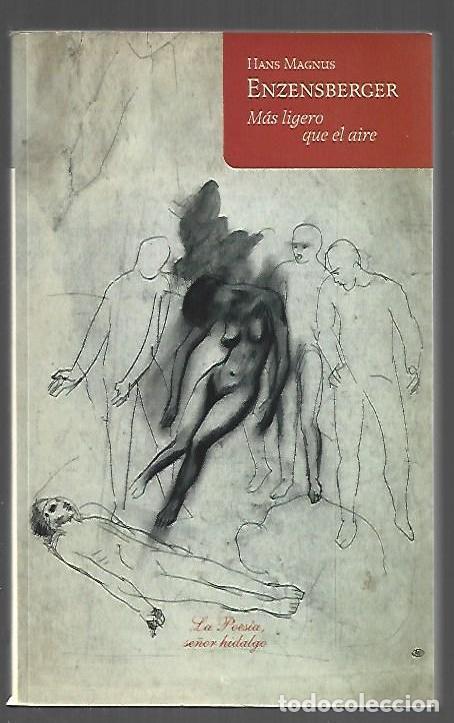 Libros: MAS LIGERO QUE EL AIRE (BILING&Uuml;E) - ENZENSBERGER, HANS MAGNUS