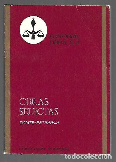 B&uuml;cher: OBRAS SELECTAS: LA VIDA NUEVA / CANCIONERO / RIMAS EN VIDA DE LAURA / RIMAS EN MUERTE DE LAURA / TRI