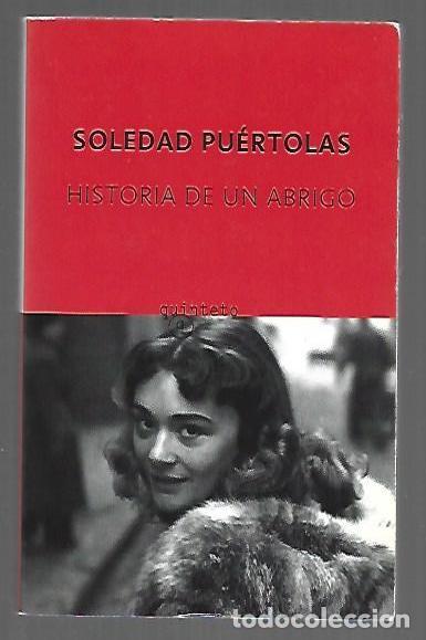 Libros: HISTORIA DE UN ABRIGO - PUERTOLAS, SOLEDAD