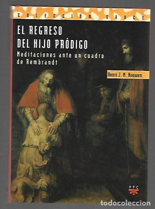 Livros em segunda m&atilde;o: REGRESO DEL HIJO PRODIGO - EL. MEDITACIONES ANTE UN CUADRO DE REMBRANDT - NOUWEN, HENRI J. M.