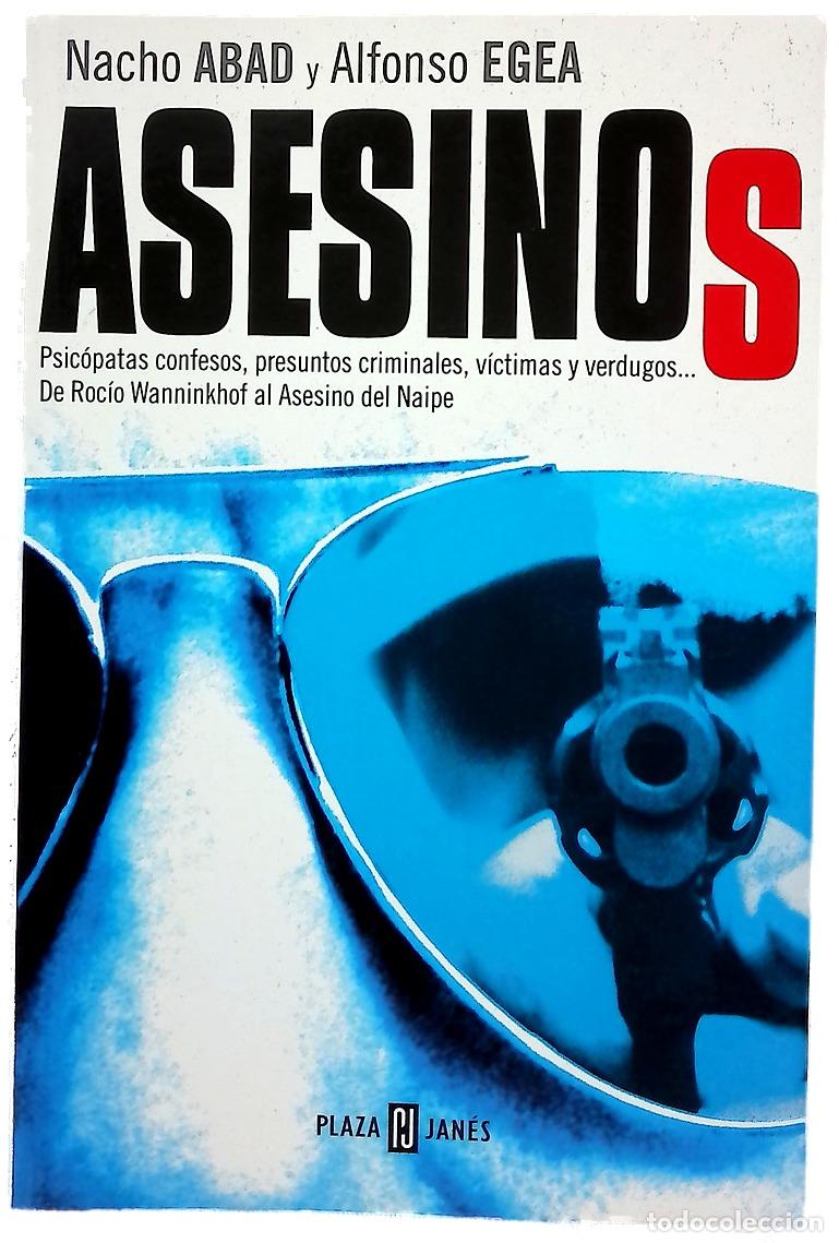 Libri di seconda mano: Asesinos - Abad, Nacho; Egea, Alfonso