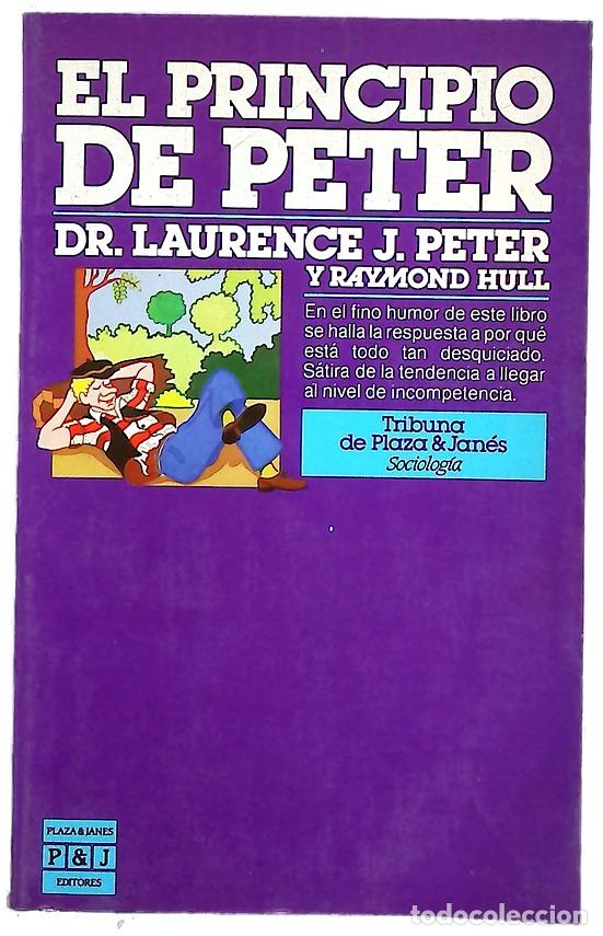 books: El principio de Peter - Peter, Laurence J; Hull, Raymond; Mart&iacute;n, Adolfo