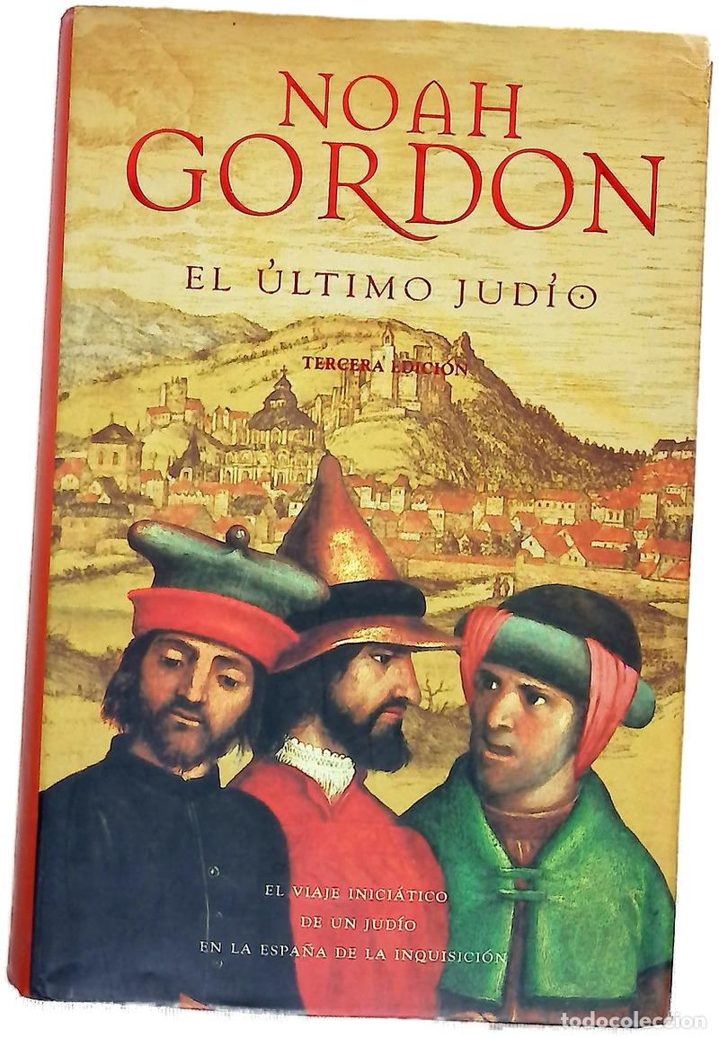 Libros: El &uacute;ltimo jud&iacute;o - Gordon, Noah - Foto 1