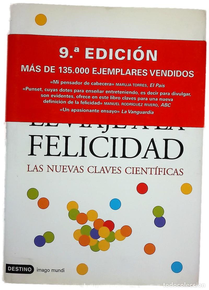 Libros: El viaje a la felicidad las nuevas claves cient&iacute;ficas