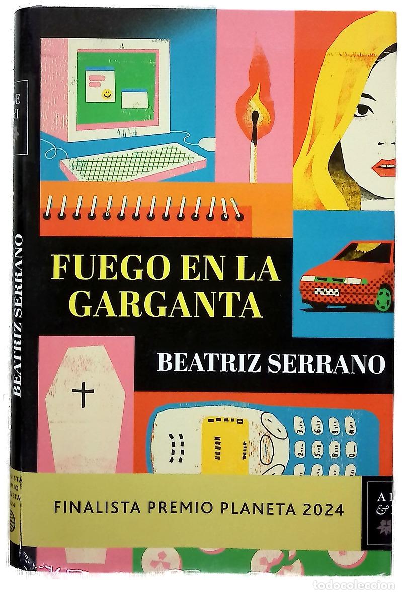 Libros: Fuego en la garganta - Serrano, Beatriz - Foto 1