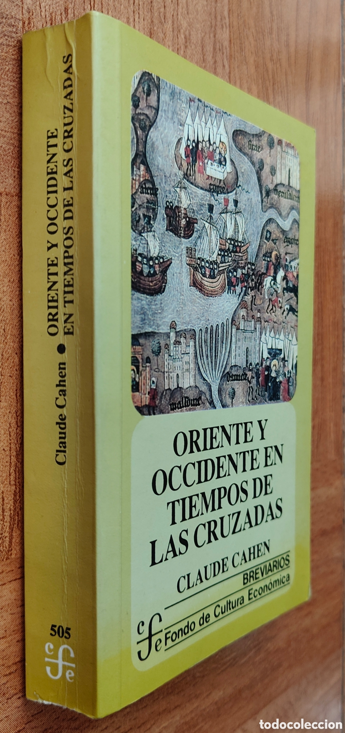 B&uuml;cher: Oriente y Occidente en tiempos de las cruzadas - Claude Cahen