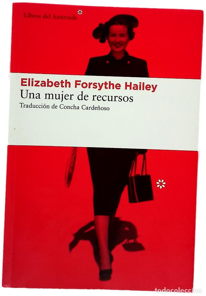Libros: Una mujer de recursos - Hailey, Elizabeth Forsythe; Carde&ntilde;oso, Concha