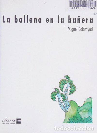 Libros: La ballena en la ba&ntilde;era- 9788434841796