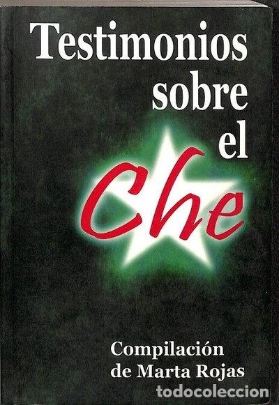 Livres: Testimonios sobre el Che- 9789592592049