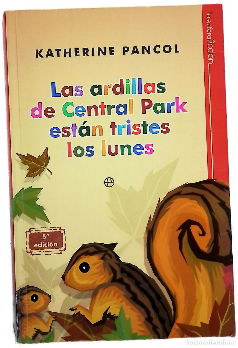 books: Las ardillas de Central Park est&aacute;n tristes los lunes