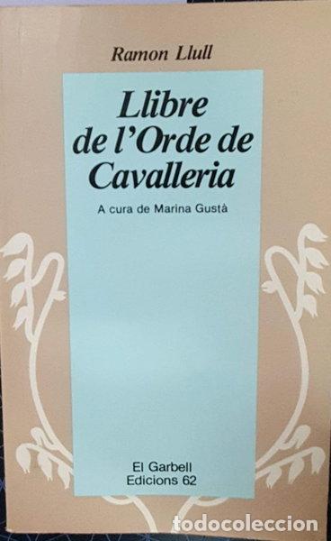 Libros: Llibre de l'Orde de Cavalleria- 9788429716375