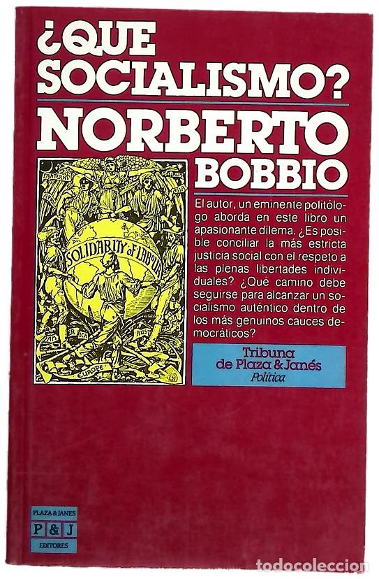 Libros: &iquest;Qu&eacute; socialismo? - Bobbio, Norberto - Foto 1
