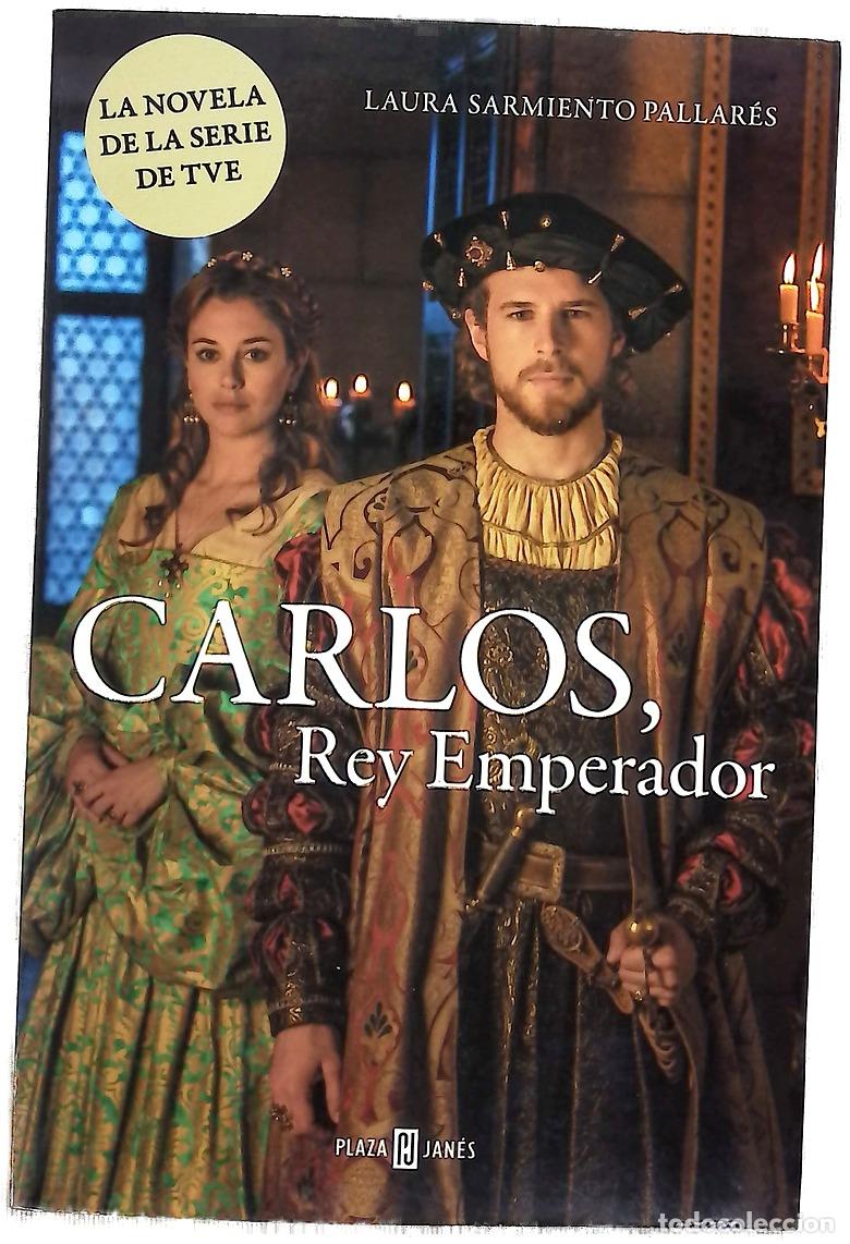 books: Carlos, rey emperador - Sarmiento Pallar&eacute;s, Laura