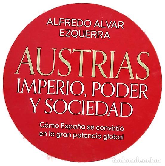 Libros: Austrias : imperio, poder y sociedad - Foto 1