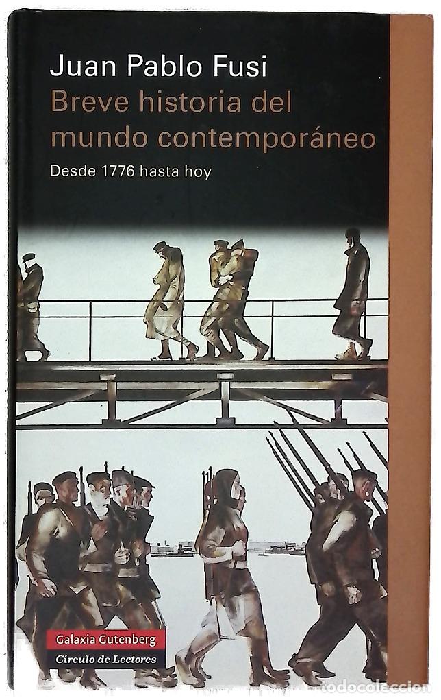 B&uuml;cher: Breve historia del mundo contempor&aacute;neo