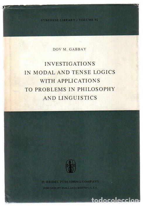 books: Investigations in modal and tense logics with applications to problems in philosophy and linguistics