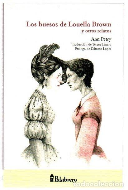Libri di seconda mano: Los huesos de Louella Brown y otros relatos - Petry, Ann