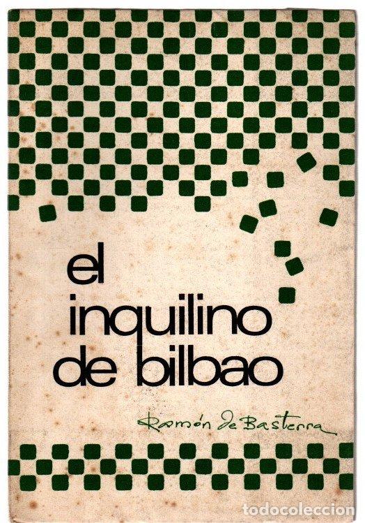 books: El inquilino de Bilbao - Basterra, Ram&oacute;n de