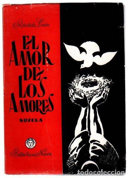 Libros: El amor de los amores - Le&oacute;n, Ricardo - Foto 1
