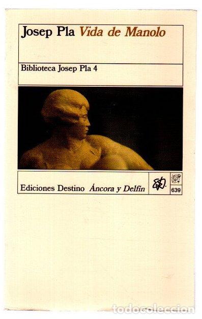 B&uuml;cher: Vida de Manolo. Contada por &eacute;l mismo - Pla, Josep