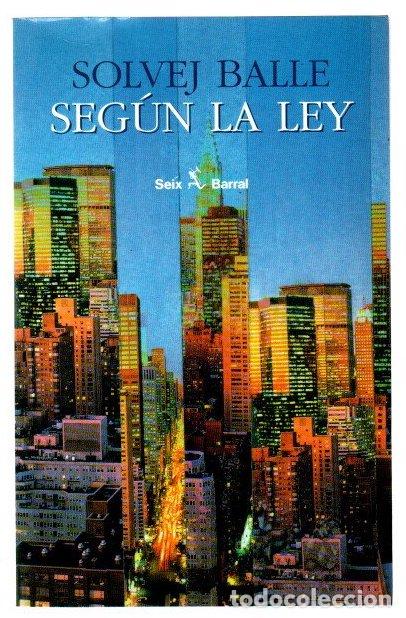 B&uuml;cher: Seg&uacute;n la ley. Cuatro relatos sobre el ser humano - Balle, Solvej