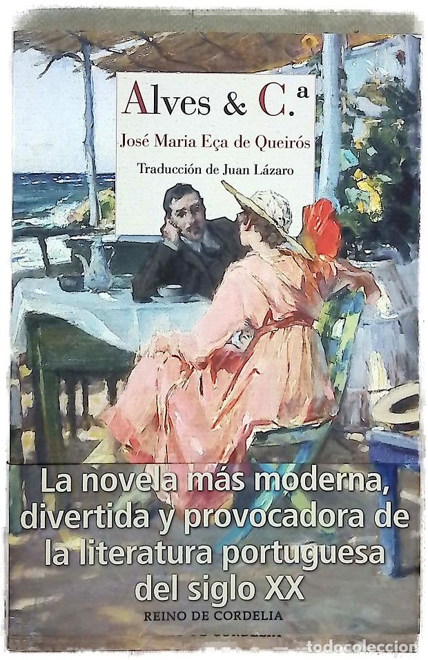 Libri di seconda mano: Alves & C.&ordf; - Queir&oacute;s, E&ccedil;a de; L&aacute;zaro, Juan
