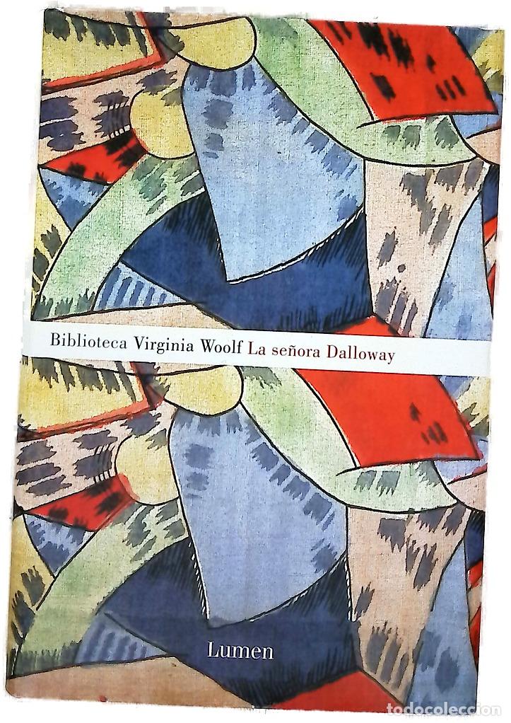 Libros: La se&ntilde;ora Dalloway - Woolf, Virginia; Bosch, Andr&eacute;s - Foto 1