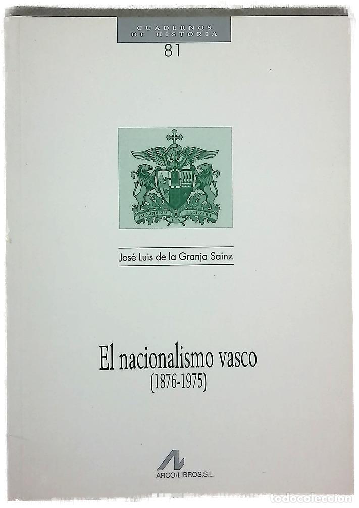 Libros: El nacionalismo vasco (1876-1975)