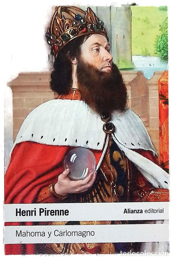 Libros: Mahoma y Carlomagno - Pirenne, Henri; Ben&iacute;tez, Esther