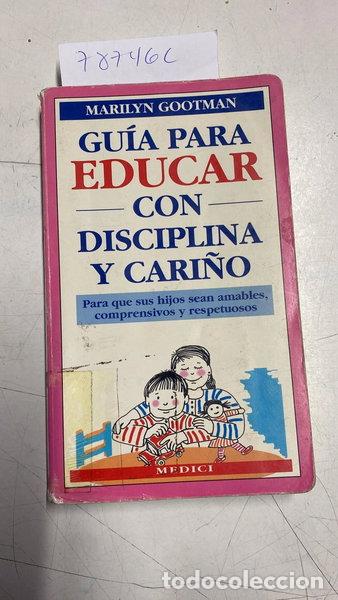 Livros em segunda m&atilde;o: Gu&iacute;a para educar con disciplina y cari&ntilde;o- 9788486193812