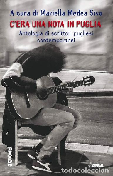 B&uuml;cher: C'era una nota in Puglia. Antologia di scrittori pugliesi contemporanei- 9788836291441