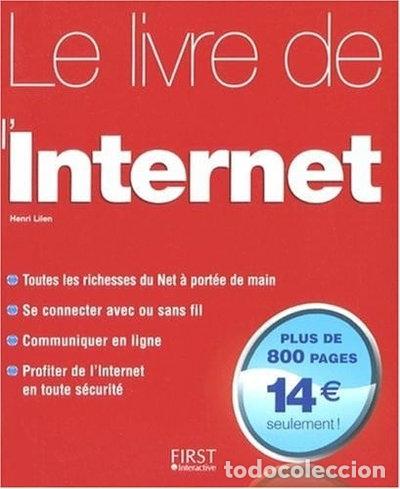 B&uuml;cher: Le livre de l'Internet- 9782754006620