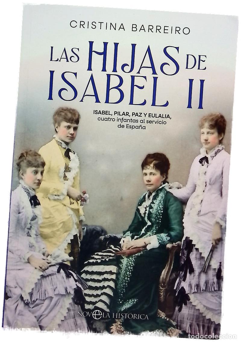 Livros em segunda m&atilde;o: Las hijas de Isabel II : Isabel, Pilar, Paz y Eulalia, cuatro infantas al servicio de Espa&ntilde;a