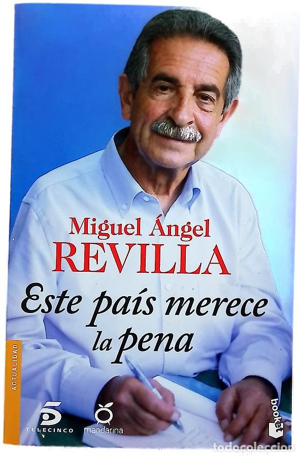 Livros em segunda m&atilde;o: Este pa&iacute;s merece la pena - Revilla Roiz, Miguel &Aacute;ngel