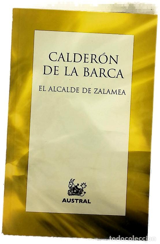 Livros em segunda m&atilde;o: El alcalde de Zalamea - Calder&oacute;n de la Barca, Pedro; Ruano de la Haza, Jos&eacute; Mar&iacute;a
