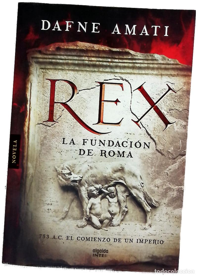 Libros: Rex : la fundaci&oacute;n de Roma - Foto 1
