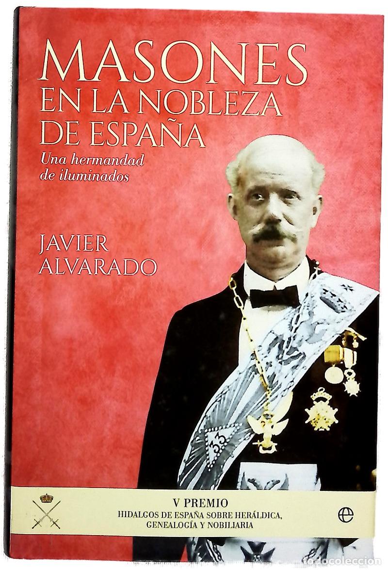 Livros em segunda m&atilde;o: Masones en la nobleza de Espa&ntilde;a