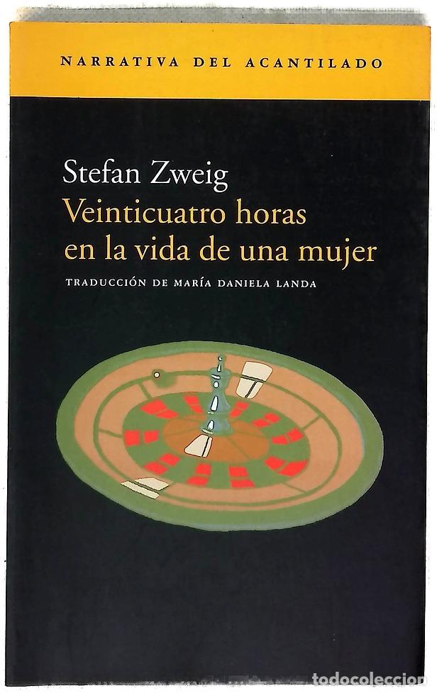 Libros: Veinticuatro horas en la vida de una mujer