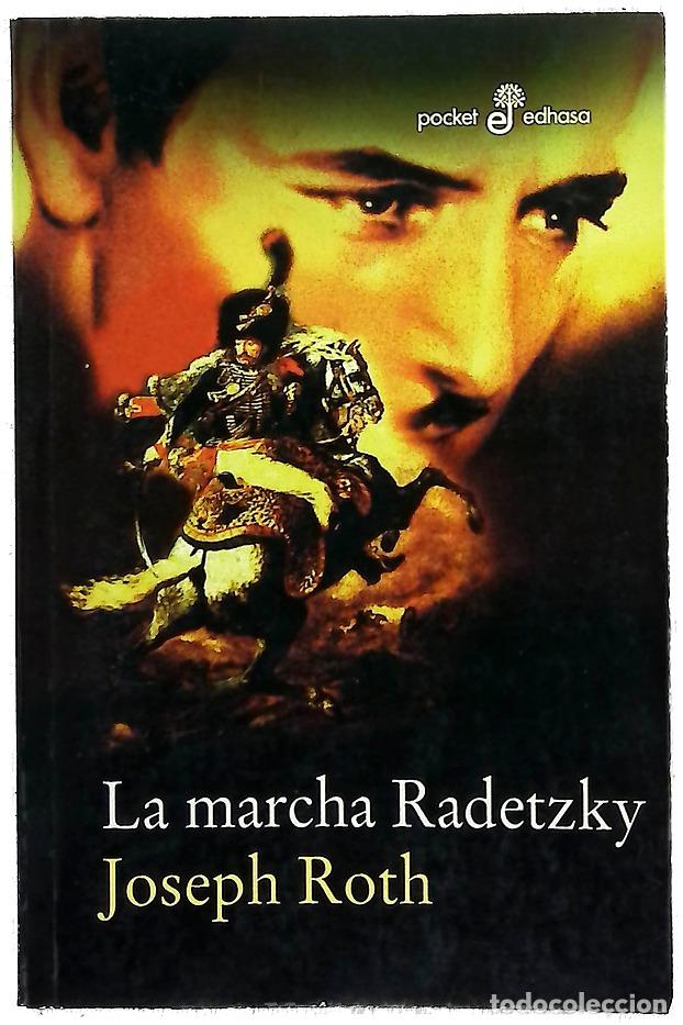 Libros: La marcha Radetzky - Roth, Joseph