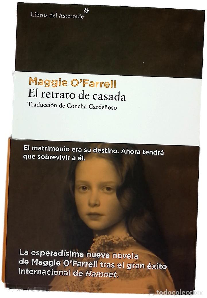 Libros: El retrato de casada - O'Farrell, Maggie; Carde&ntilde;oso, Concha