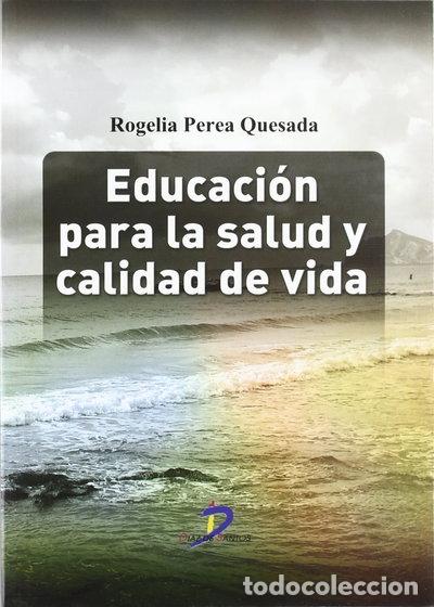 Livros em segunda m&atilde;o: Educaci&oacute;n para la salud y calidad de vida- 9788499690087