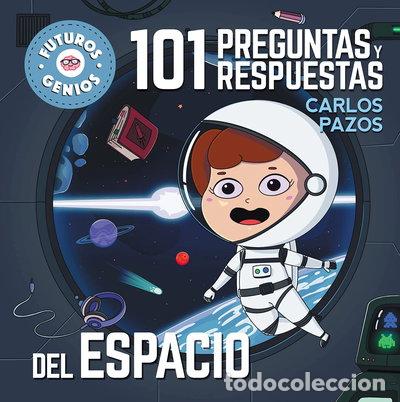 B&uuml;cher: 101 preguntas y respuestas del espacio- 9788448858438