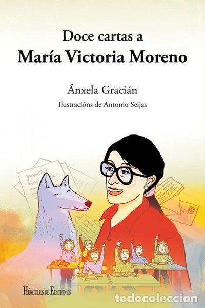 B&uuml;cher: Doce cartas a Mar&iacute;a Victoria Moreno- 9788494777066
